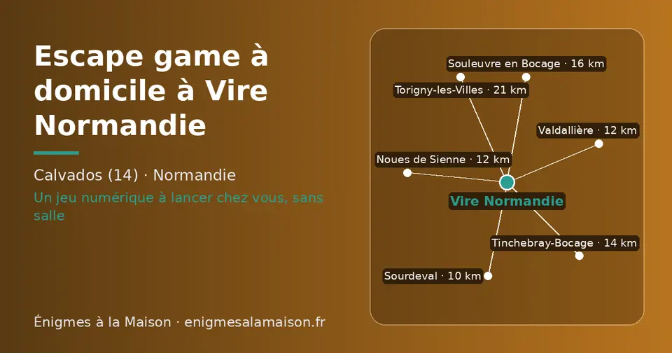 Carte schématique : Vire Normandie et les communes voisines présentées sur ce site (Sourdeval, Noues de Sienne, Valdallière, Tinchebray-Bocage, Souleuvre en Bocage, Torigny-les-Villes)